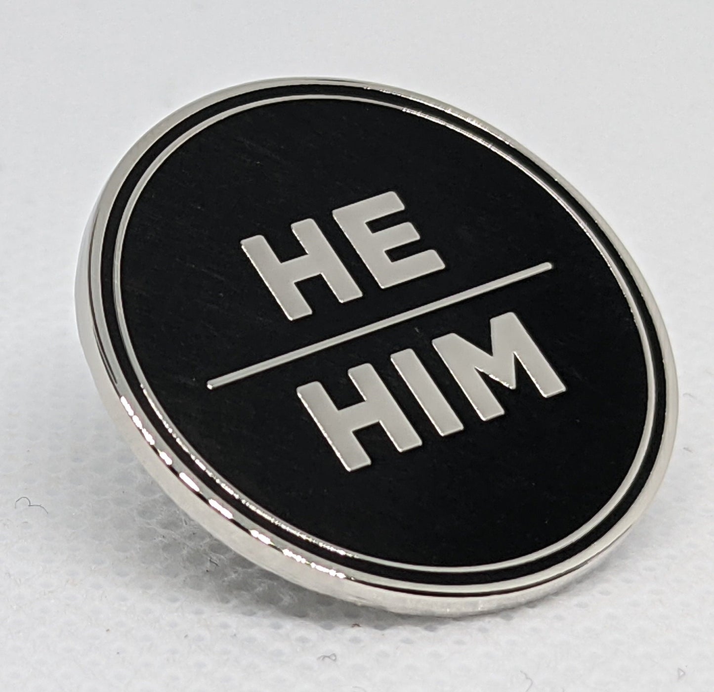 He Him Pronoun Pin Silver or Gold 1-inch Round Hard Enamel | Masc Male Pronoun Badge | Classic Easy-to-Read