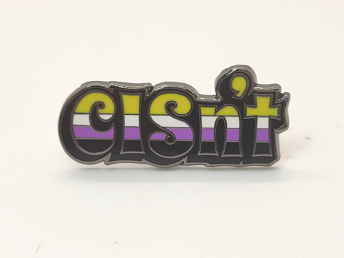 Cisn't Nonbinary Pin | LGBTQ Pride in Nonbinary Pride Flag Colors | Nonbinary Enamel Pin