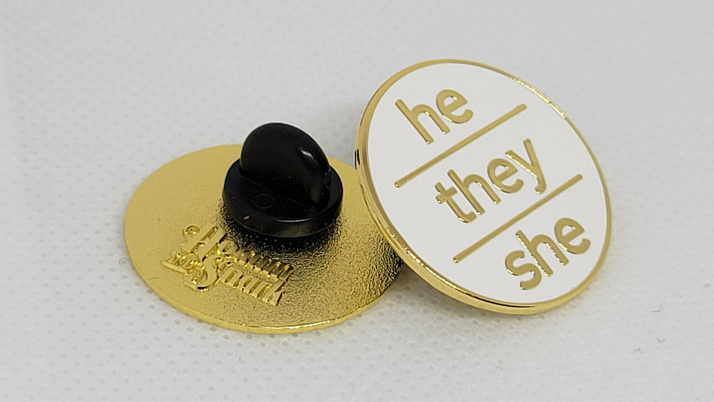 Modern Minimalist Pronoun Pin | He They She Pin | Choose White/Gold or White/Black | He/They/She Pronoun Button | Nonbinary Pin