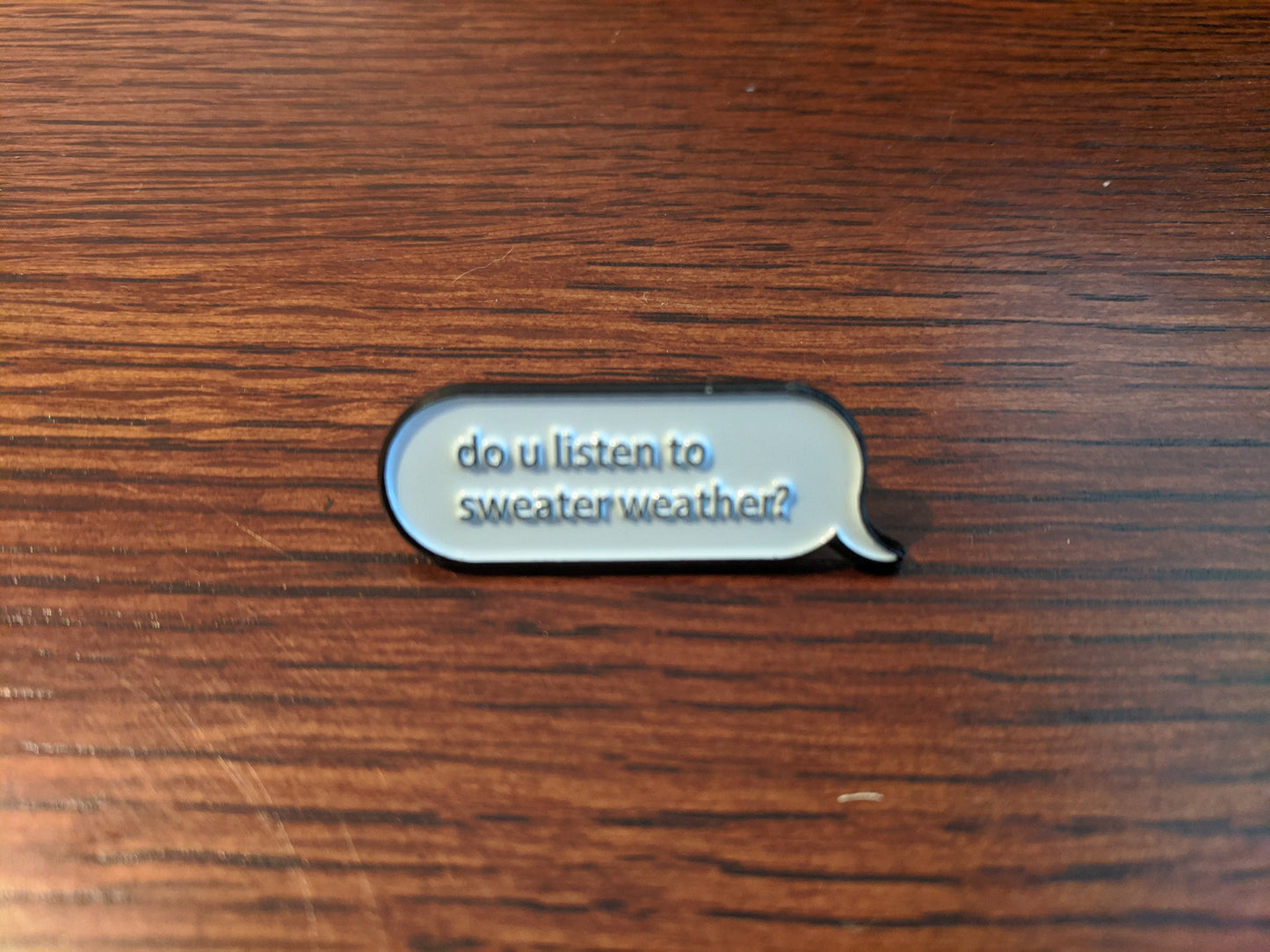 Do You Listen To Sweater Weather Code Bisexual Enamel Pin