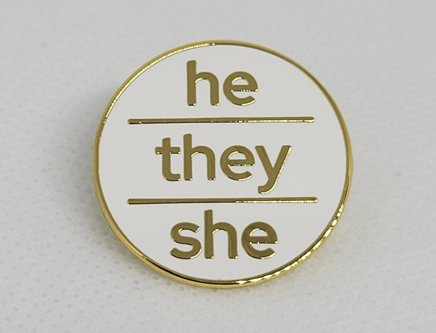 Modern Minimalist Pronoun Pin | He They She Pin | Choose White/Gold or White/Black | He/They/She Pronoun Button | Nonbinary Pin