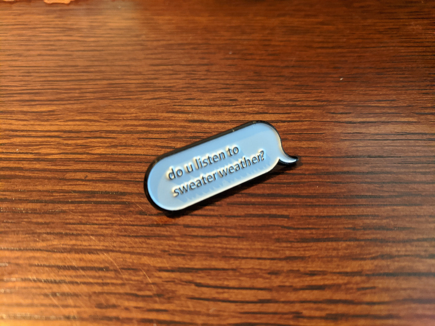 Do You Listen To Sweater Weather Code Bisexual Enamel Pin