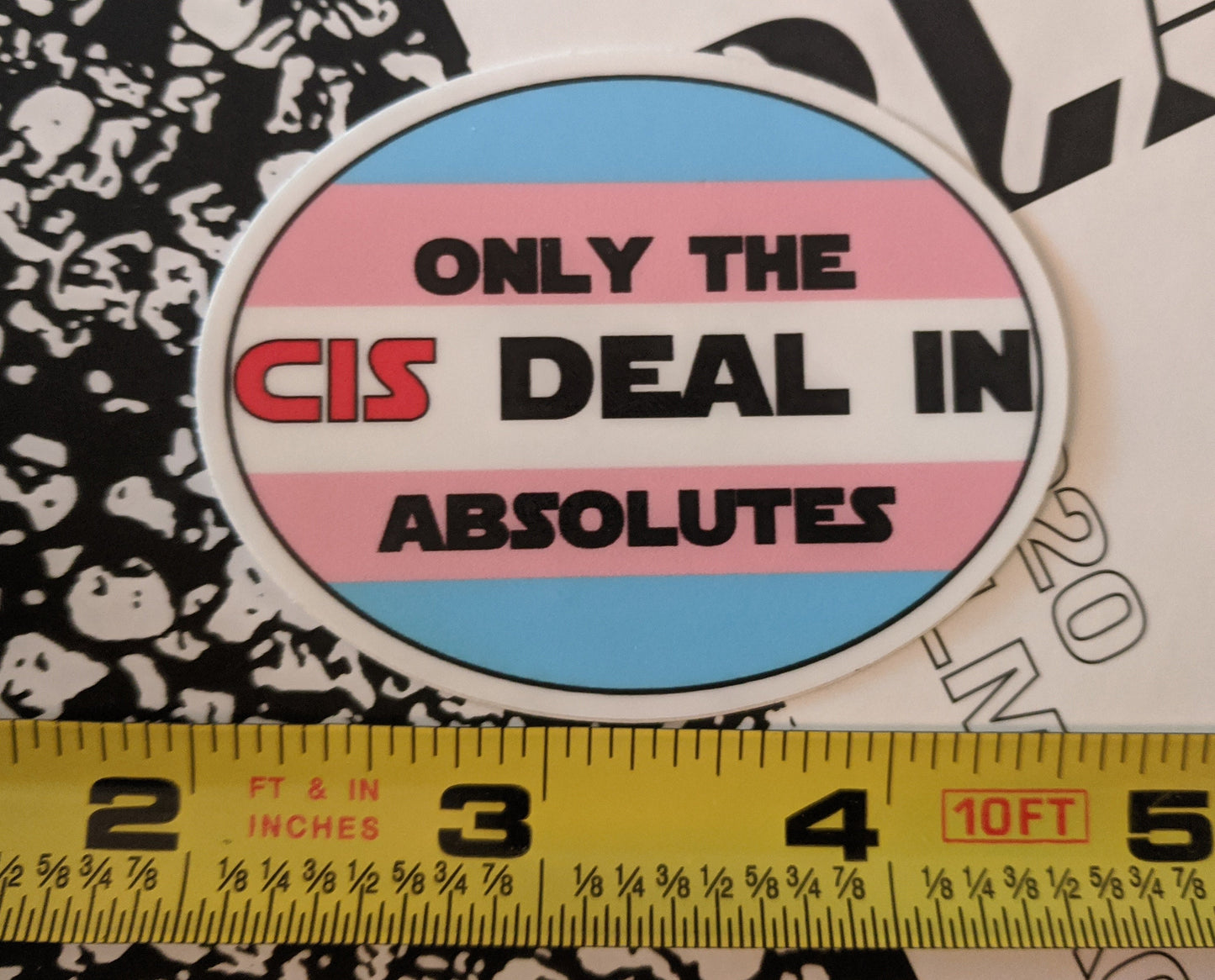 Only The Cis Deal In Absolutes Star Wars Pun Trans Pride Decal | Waterproof Die-Cut Vinyl Sticker for Car, Laptop, Water Bottle etc.