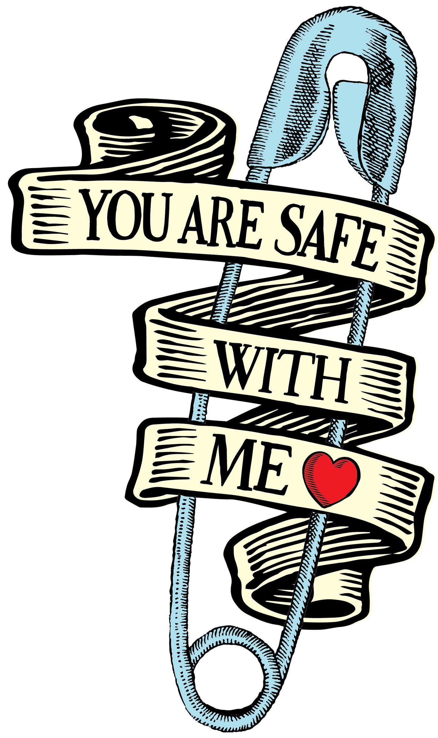 You are Safe with Me Safety Pin Vinyl Sticker | Die Cut Water Bottle | Clear Decal Window Laptop Phone Case | Ally Safe Space Sticker
