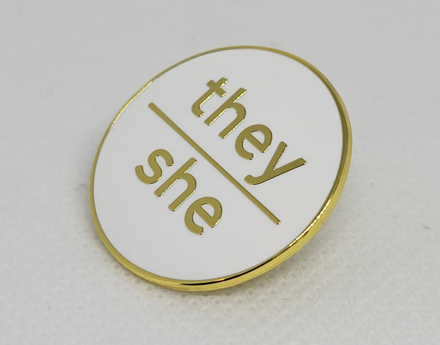 They She Pronoun Pin | Choose White/Black or White & Gold | Nonbinary Pronoun Button | They She Pronouns Modern Minimalist Pin
