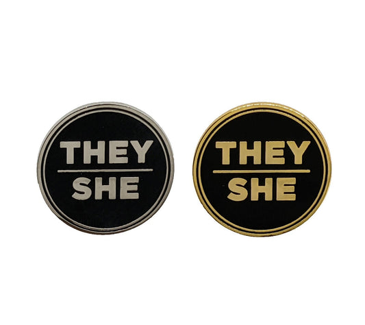 Modern Minimalist Pronoun Pin | They She Pin | Choose White & Gold or White/Black  | They/She Pronoun Button | Nonbinary Pronoun Pin