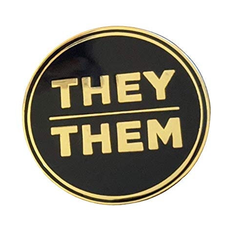 They Them Pronoun Pin Silver or Gold 1-inch Round Hard Enamel | Nonbinary Pronoun Badge