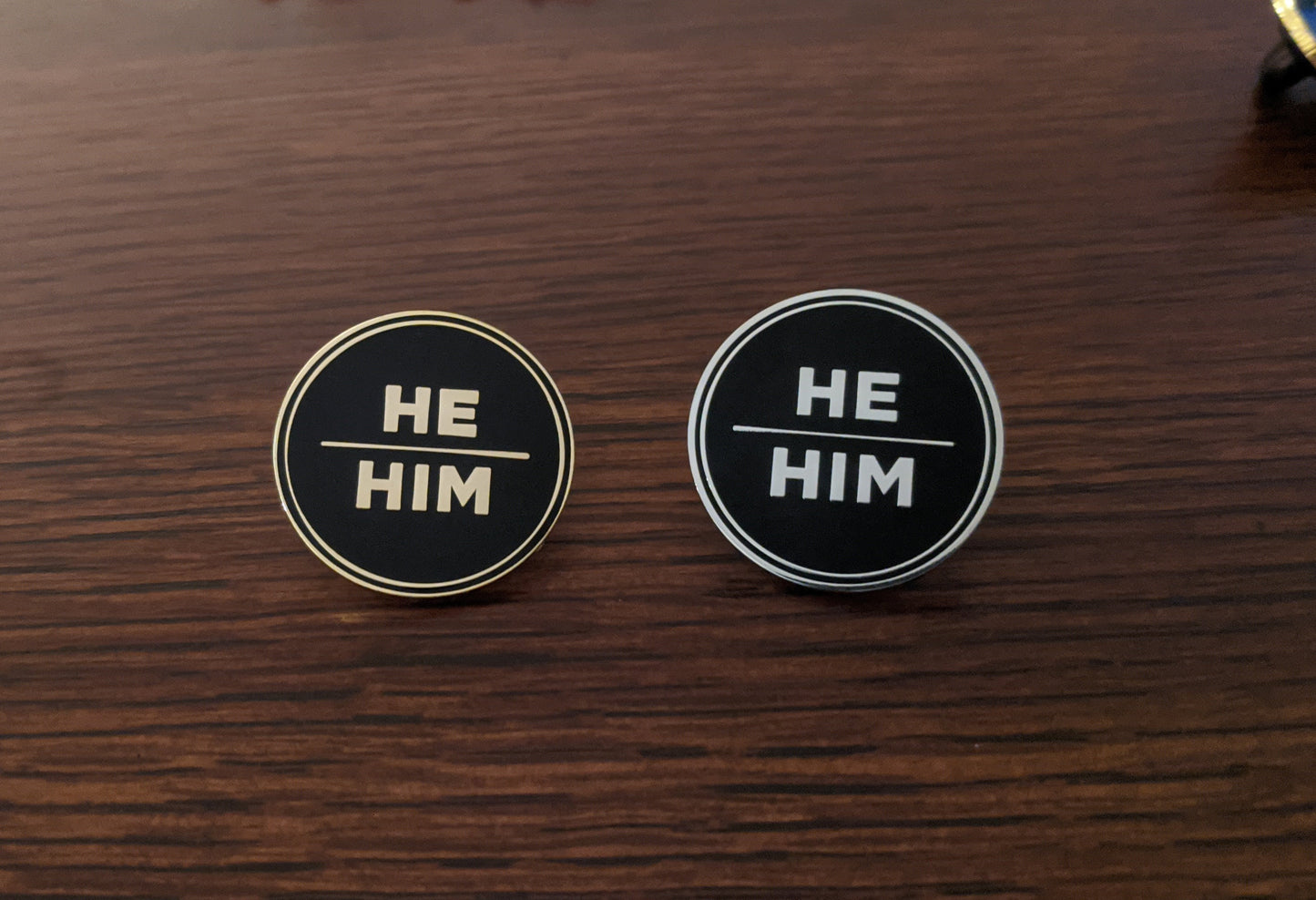 He / Him Masc Male 1 Inch Round Enamel Pronoun Pin Silver or Gold