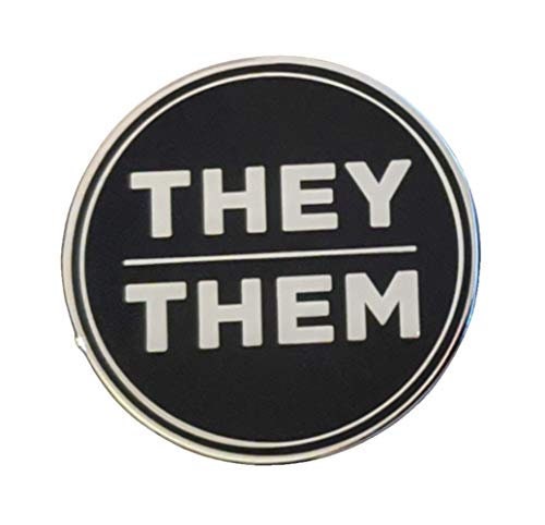 They Them Pronoun Pin Silver or Gold 1-inch Round Hard Enamel | Nonbinary Pronoun Badge