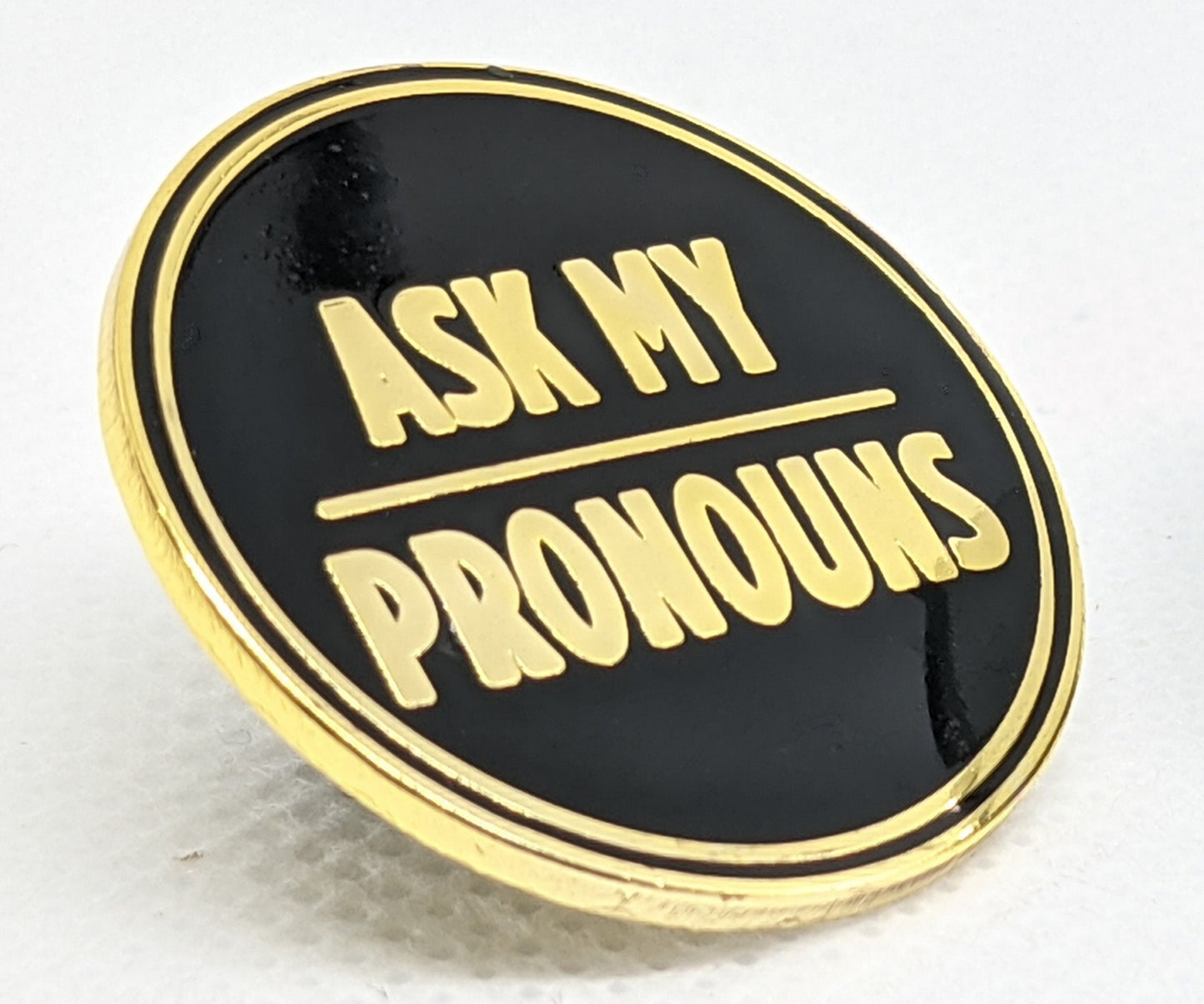 Ask My Pronouns Pronoun Pin Silver or Gold 1-inch Round Hard Enamel | Pronoun Badge for Fluid or Multiple Pronouns