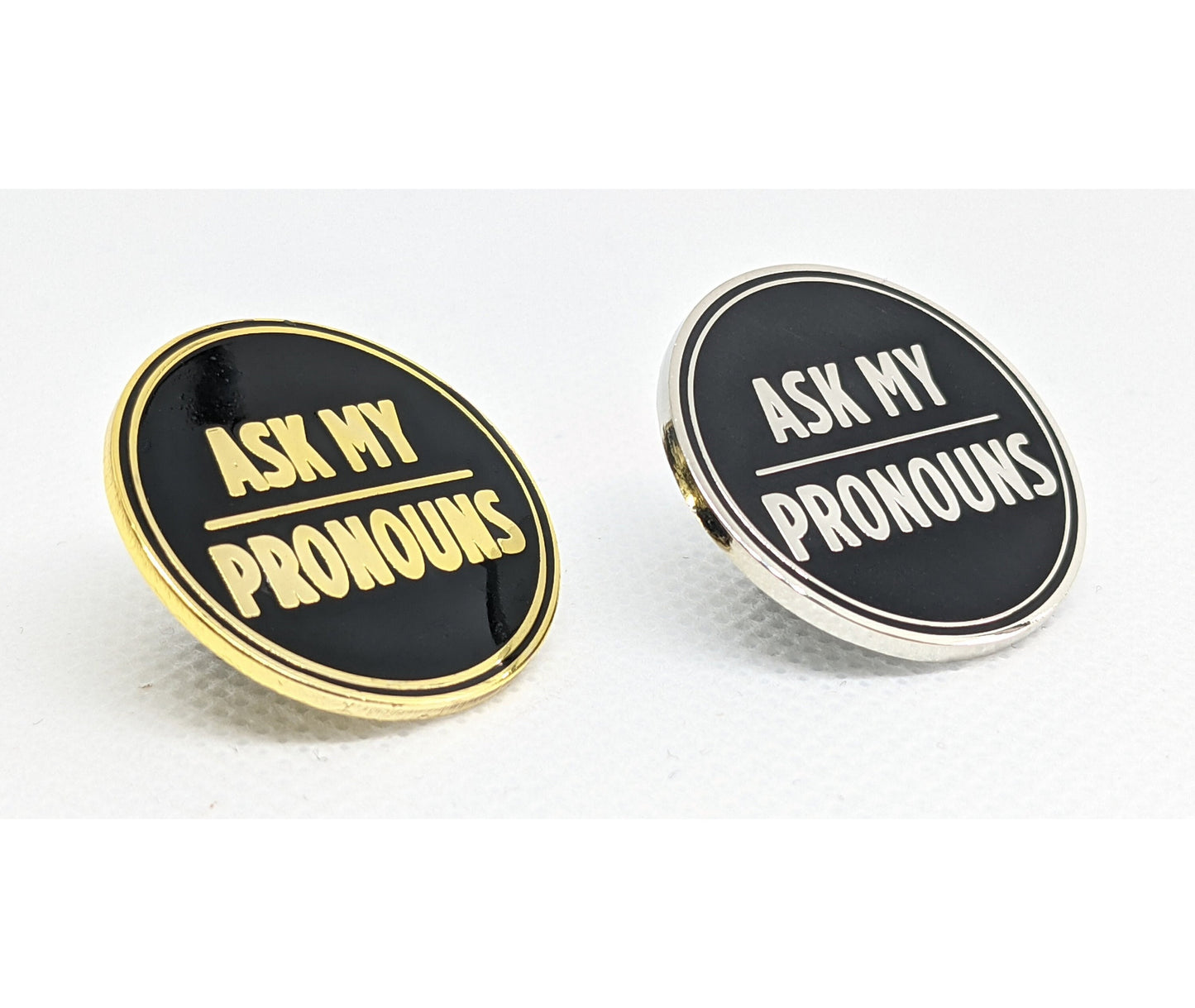 Ask My Pronouns Pronoun Pin Silver or Gold 1-inch Round Hard Enamel | Pronoun Badge for Fluid or Multiple Pronouns