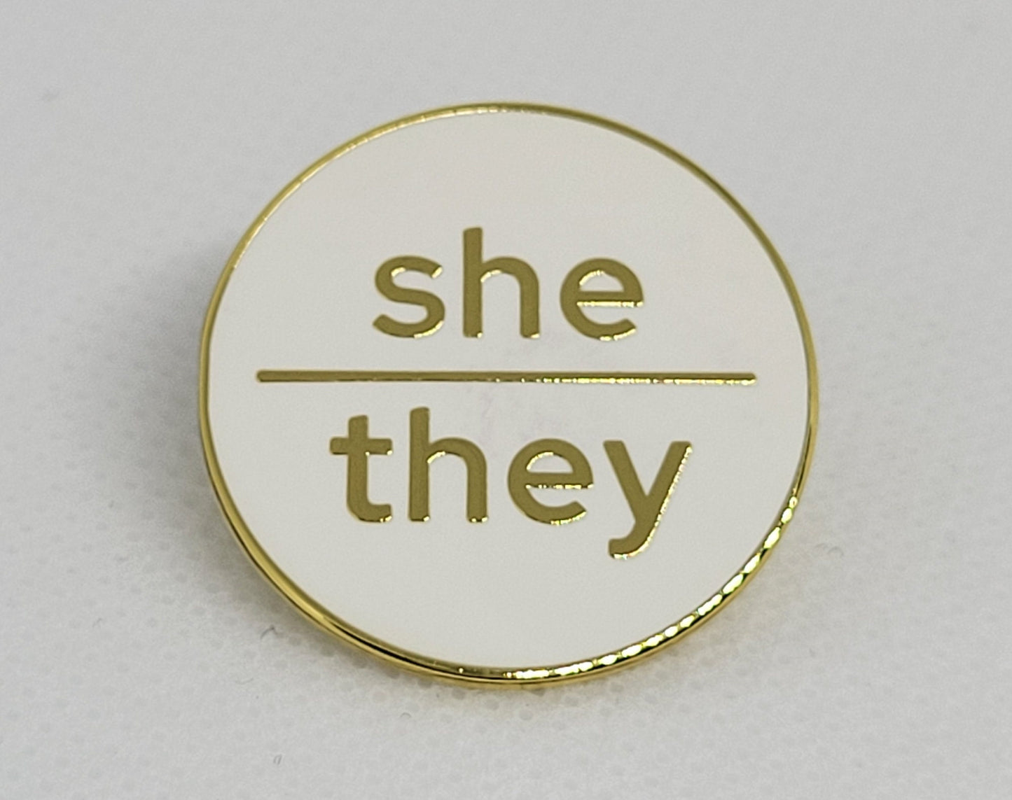 Modern Minimalist Pronoun Pin | She They Pin | Choose White & Gold or White/Black  | She/They  Pronoun Button | Nonbinary Pronoun Pin