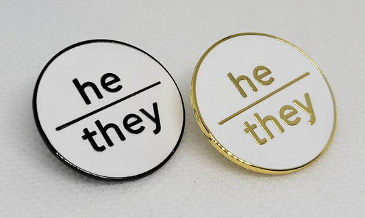 Nonbinary Pronoun Pin | He They Pin | Choose White & Gold or White/Black  | He/They Pronoun Button | Modern Minimalist Pronoun Pin