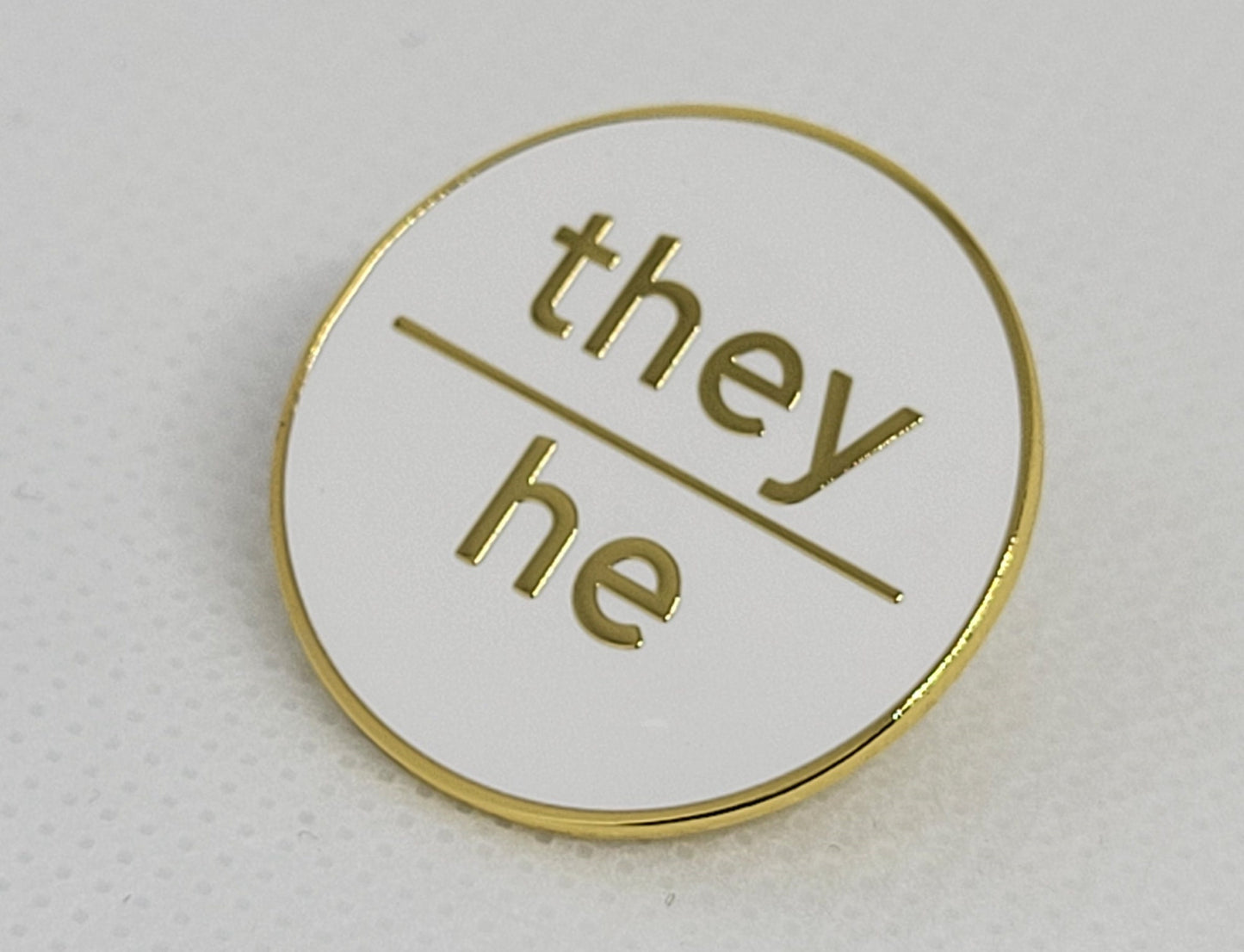 Modern Minimalist Pronoun Pin | They He Pin | Choose White & Gold or White/Black  | They/He Pronoun Button | Nonbinary Pronoun Pin