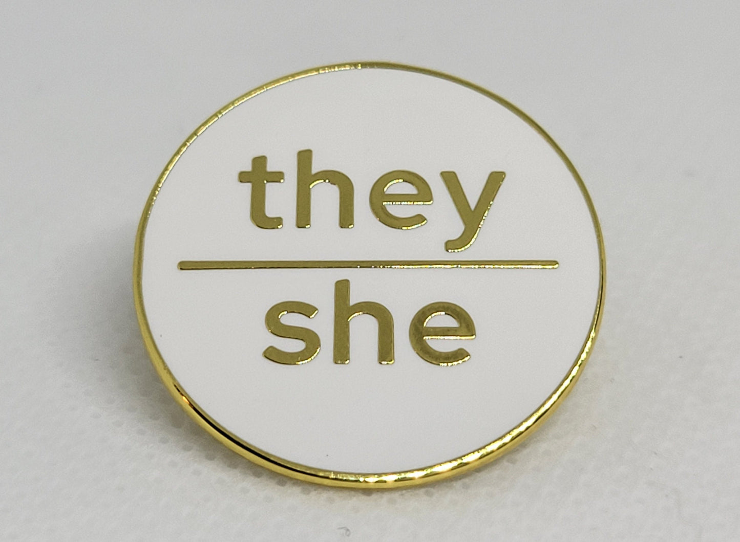 They She Pronoun Pin | Choose White/Black or White & Gold | Nonbinary Pronoun Button | They She Pronouns Modern Minimalist Pin