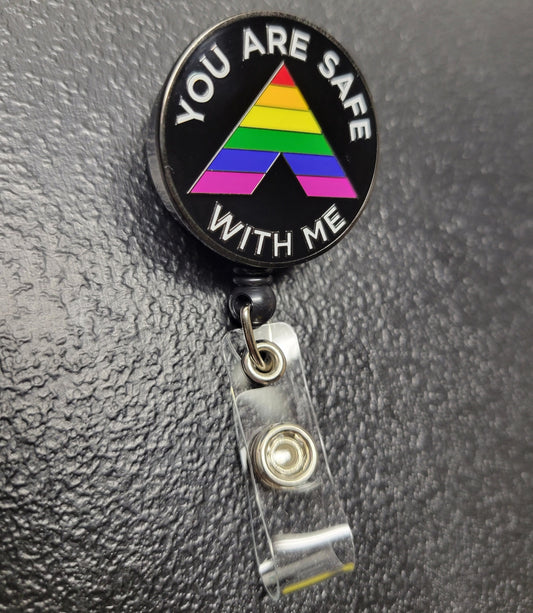 You are Safe with Me Badge Reel | Safe Space | LGBTQ Ally Enamel Badge Holder